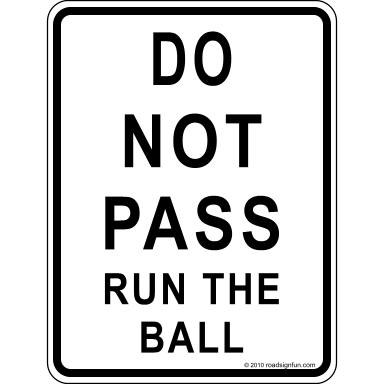 Do-not-pass-run-the-ball_medium